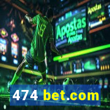 474 bet.com